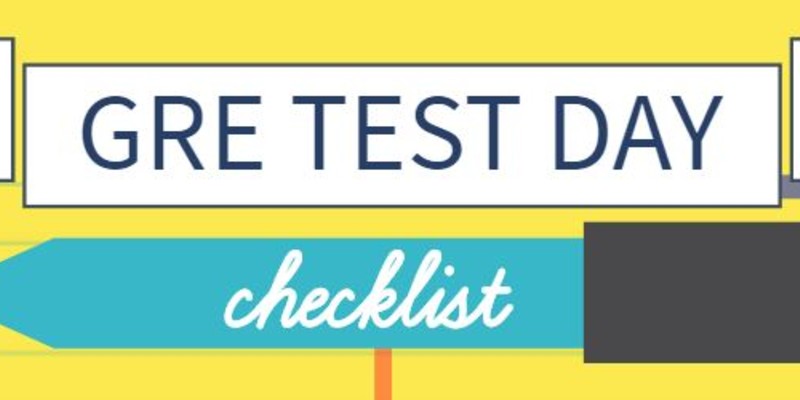 GRE Test Day Checklist