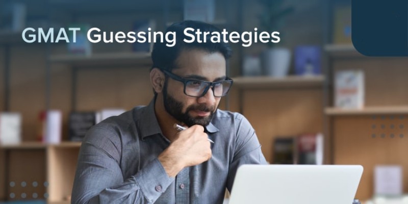 GMAT Guessing Strategies